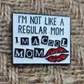 Cool Mom Enamel Pin | Funny Mom Gift | Mother’s Day Gift Idea | Mean Girls Inspired Pin | Trendy Mom Accessory