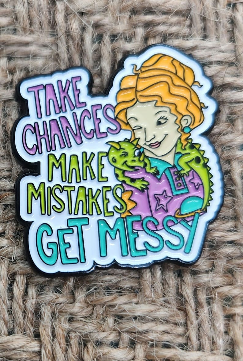 Ms. Frizzle "Take Chances, Make Mistakes"  Enamel Pin